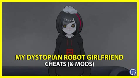 my dystopian robot girlfriend|my dystopian robot girlfriend how to get legs.